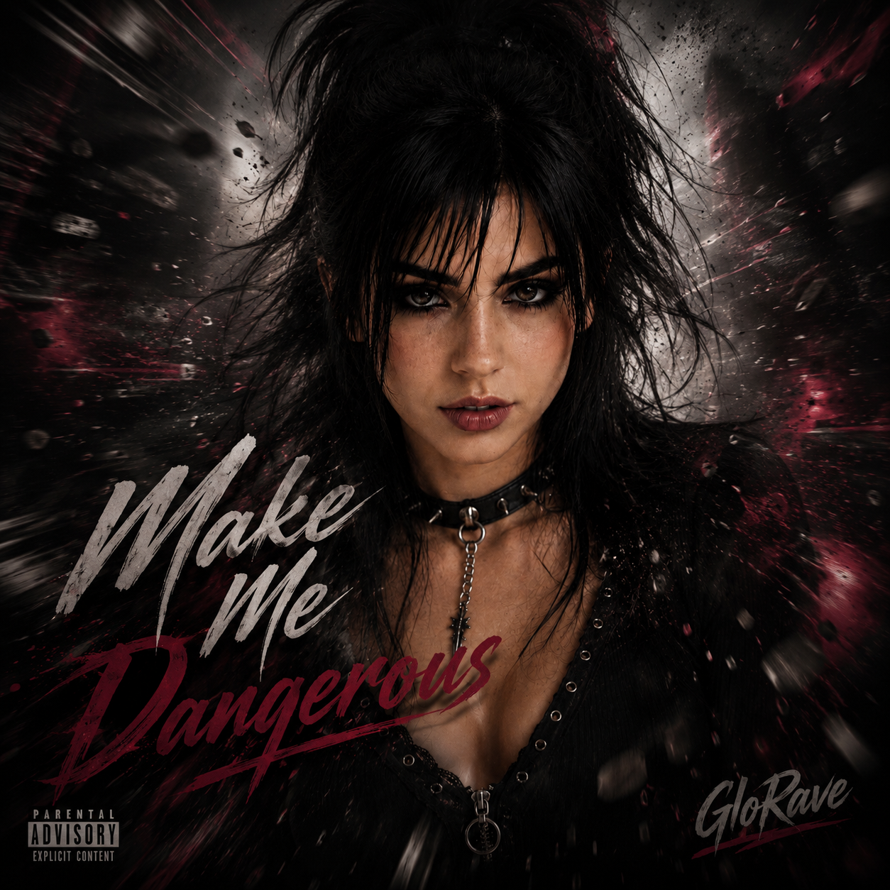GloRave — Make Me Dangerous single cover