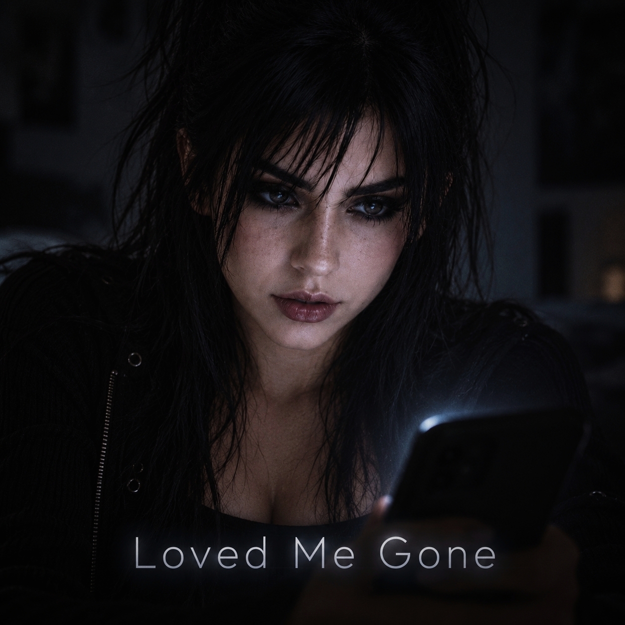 Loved Me Gone